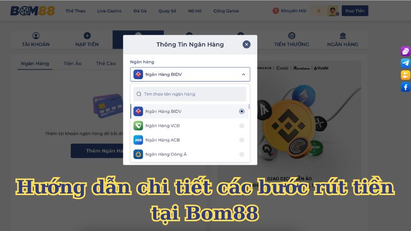 Hướng dẫn chi tiết các bước rút tiền tại Bom88