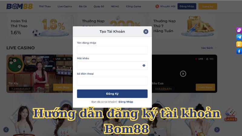 Hướng dẫn đăng ký tài khoản Bom88