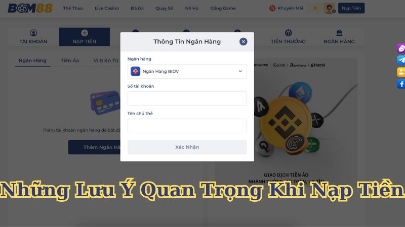 Những Lưu Ý Quan Trọng Khi Nạp Tiền